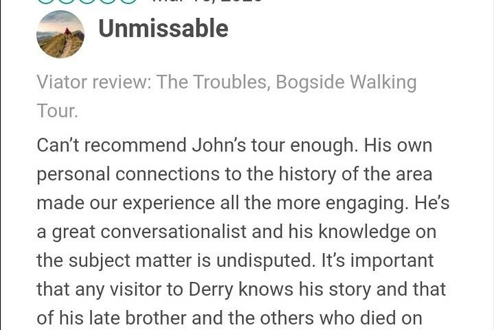 Derry City: The Troubles Bogside Walking Tour