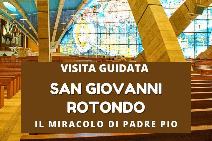 Walking tour San Giovanni Rotondo