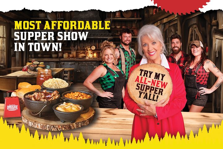 Paula Deen's Lumberjack Feud Supper Show- ALL U CAN EAT