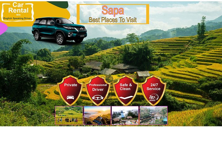 Sapa Private Car Rental–Half & Full Day & English Speaking Driver