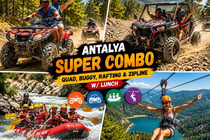 Antalya Super Combo W/Rafting ,Jeep Safari ,Quad Biking & Zipline